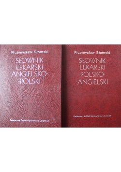 Słownik lekarski polsko-angielski - Słownik lekarski angielsko -polski tom 1 i 2