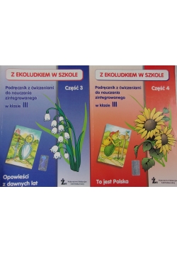 Z ekoludkiem w szkole. Podręcznik z ćwiczeniami do nauczania zintegrowanego w klasie III. Część 3-4
