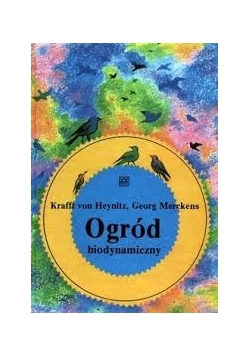 Ogród biodynamiczny przy domu
