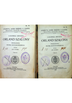 Orland szalony tom II i III 1905r