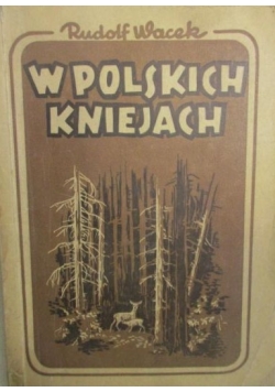 W polskich kniejach 1947 r