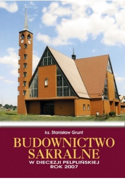 Budownictwo sakralne w diecezji pelplińskiej
