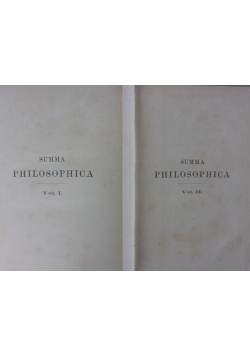 Summa Philosophica, vol. I i II, 1880 r.