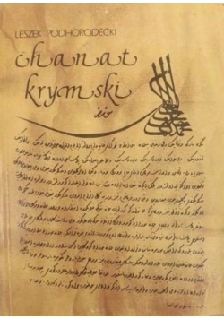 Chanat krymski i jego stosunki z Polską w XV - XVIII w.