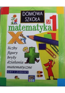 Domowa szkoła matematyka 1