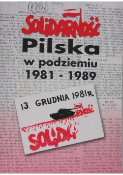 Polska w podziemiu 1981 1989