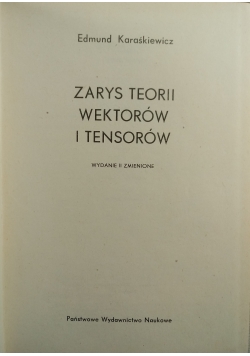 Zarys teorii wektorów i tensorów