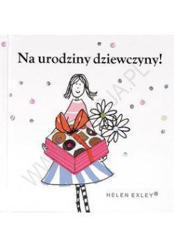 Na urodziny dziewczyny