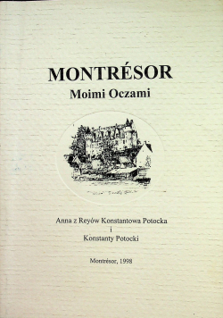 Montresor Moimi oczami plus autograf autora