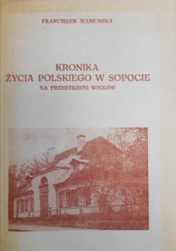 Kronika życia polskiego w Sopocie na przestrzeni wieków