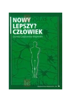Nowy lepszy? Człowiek