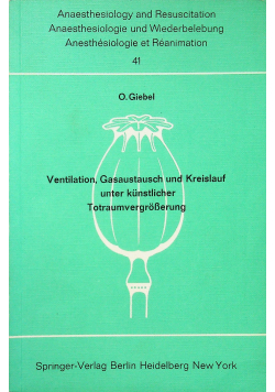 Ventilation Gasaustausch und Kreislauf unter kunstlicher Totraumvergroberung