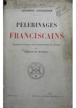 Pelerinages Franciscains 1911 r.