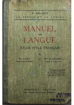 Manuel de Langue Et De Style Francais 1926 r.