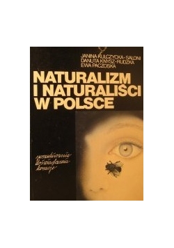 Naturalizm i naturaliści w Polsce