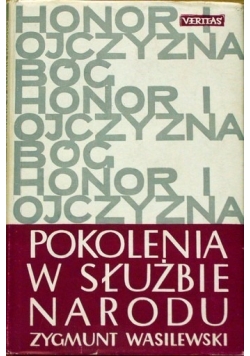 Pokolenia w służbie narodu