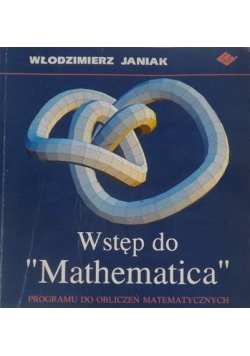 Wstęp do "Mathematica"