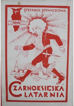 Czarnoksięska Latarnia 1928 r.