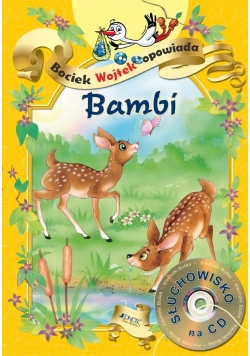 Bociek Wojtek opowiada. Bambi