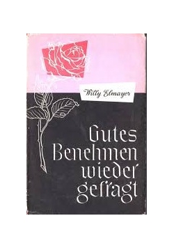 Gutes Benehmen wieder gefragt