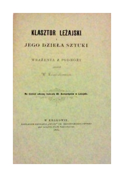 Klasztor leżajski, 1895r.