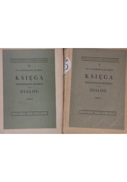 Księga Miłosierdzia Bożego czyli Dialog, Tom I-II, 1949 r.