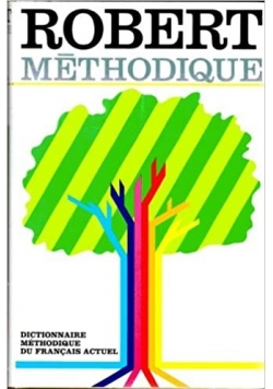 Le Robert Methodique Dictionnaire Methodique du Francais Actuel