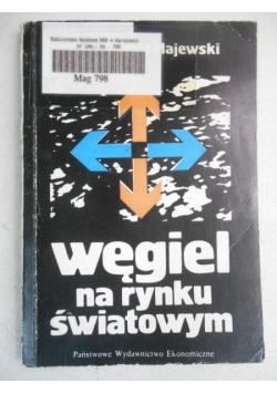 Węgiel na rynku światowym