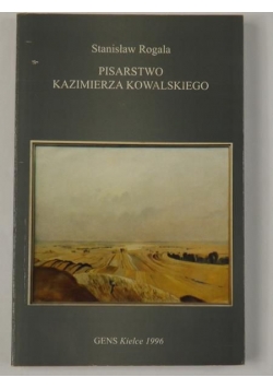 Pisarstwo Kaziemierza Kowalskiego