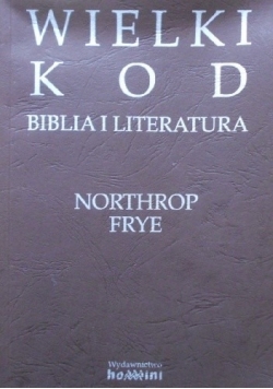 Wielki Kod Biblia i Literatura