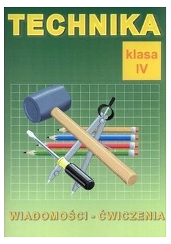 Technika klasa IV