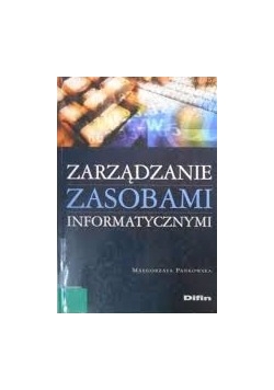 Zarządzanie zasobami informatycznymi