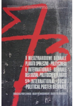 V międzynarodowe biennale plakatu społeczno - politycznego