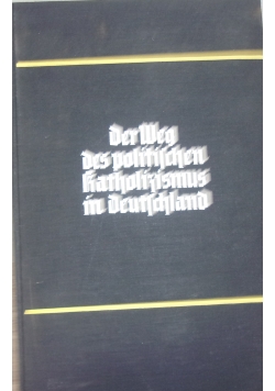 Der Weg des politischen Katholizismus in Deutschland, 1934 r.