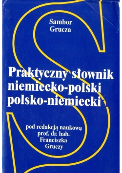 Praktyczny słownik niemiecko polski polsko niemiecki