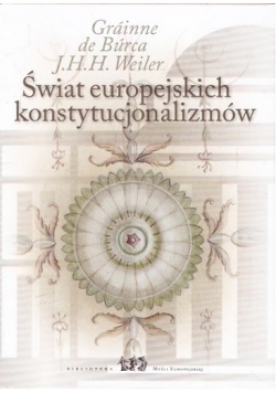 Świat europejskich konstytucjonalizmów