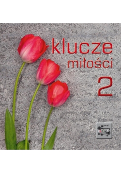 Klucze 3. Klucze miłości 2