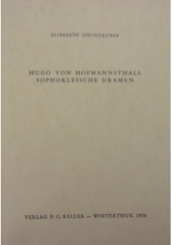 Hugo von Hofmannsthals Sophokleische Dramen