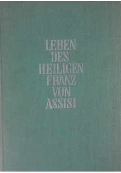 Leben des Heiligen Franz von Assisi, 1935 r.