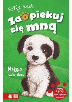 Zaopiekuj się mną. Maksio szuka domu w.2016