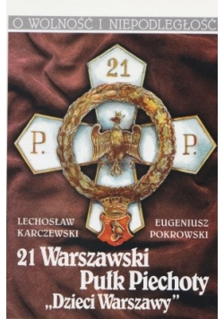 21 Warszawski Pułk Piechoty Dzieci Warszawy