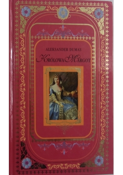 Królowa Margot/Czarny tulipan