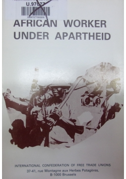 African Worker Under Apartheid