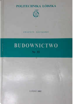 Zeszyty naukowe. Budownictwo