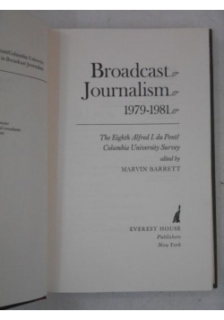Broadcast Journalism 1979-1981