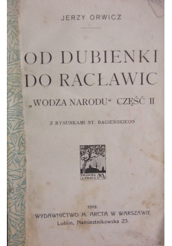 Od Dubienki do Racławic ,1918r.