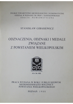 Odznaczenia odznaki i medale związane z Powstaniem Wielkopolskim
