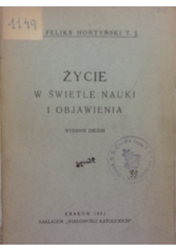 Życie w świetle nauki i objawienia, 1931r.