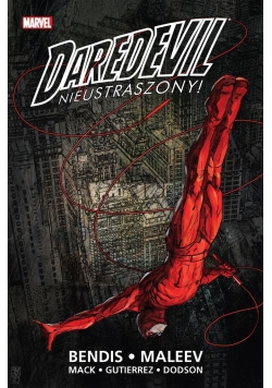 Daredevil: Nieustraszony! T. 1