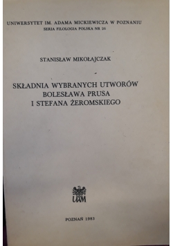 Składnia wybranych utworów Bolesława Prusa i Stefana Żeromskiego
